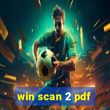 win scan 2 pdf